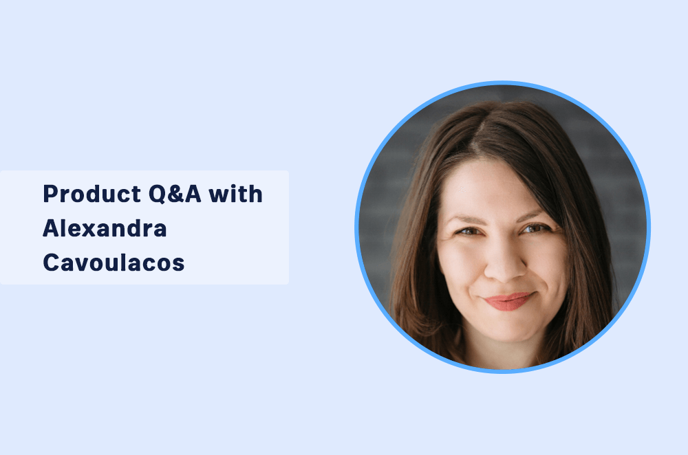Product Q&A with Alexandra Cavoulacos