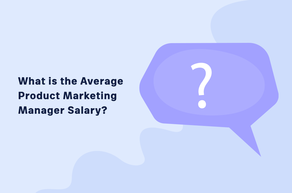 what-is-the-average-product-marketing-manager-salary