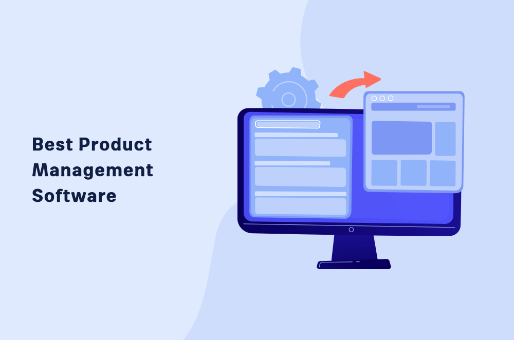 Best 10 Product Management Software 2022: Reviews and Pricing