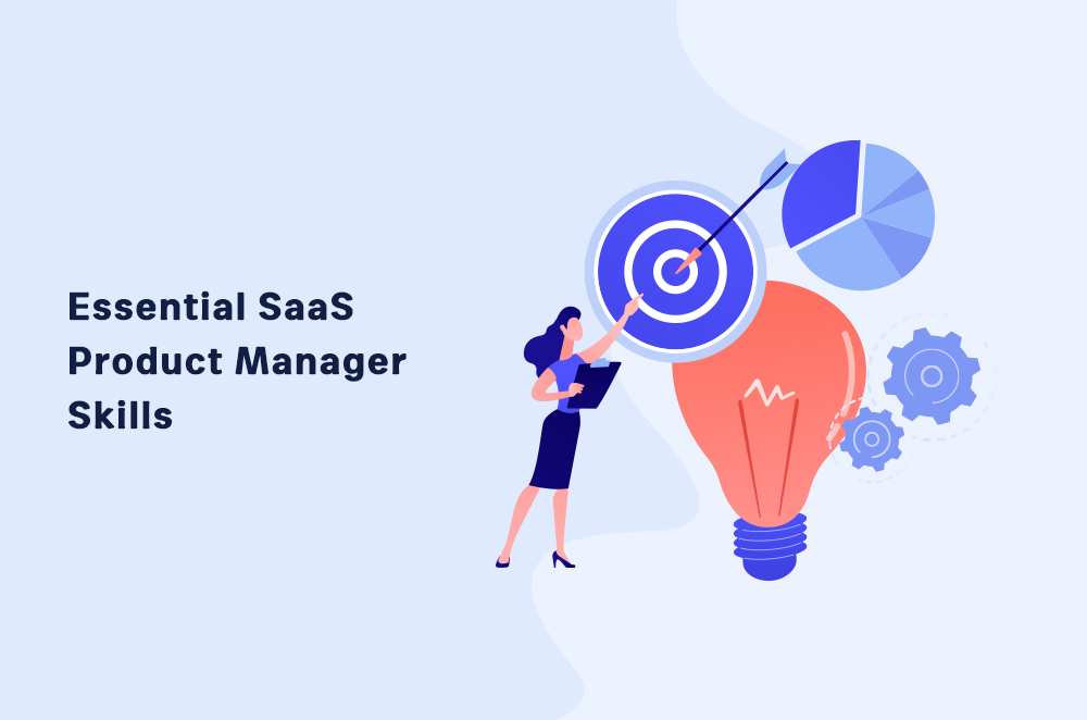 Essential SaaS Product Manager Skills