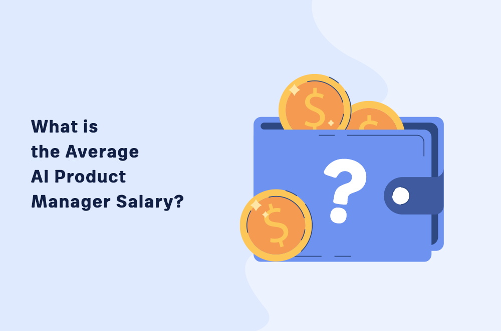 What is the Average AI Product Manager Salary?